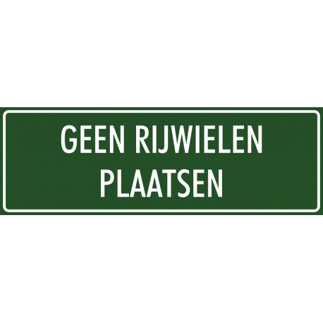 'Geen rijwielen plaatsen' bordjes (groen)