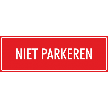 'Niet parkeren' bordjes (rood)