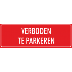 'Verboden te parkeren' bordjes (rood)