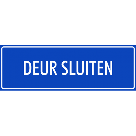 'Deur sluiten' bordjes (blauw)