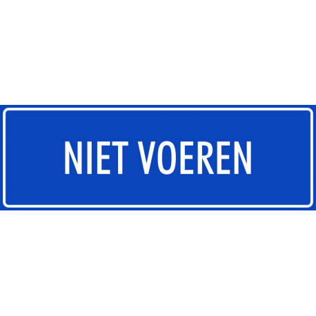 'Niet voeren' bordjes (blauw)