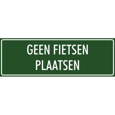 'Geen fietsen plaatsen' bordjes (groen)