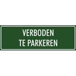 'Verboden te parkeren' bordjes (groen)