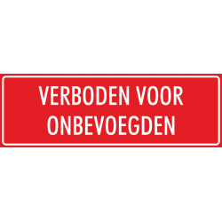 'Verboden voor onbevoegden' stickers (rood)