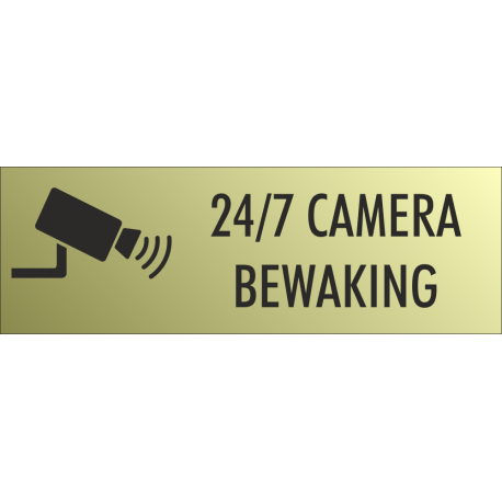 Camera bewaking 24/7 bordjes (Gold Look)