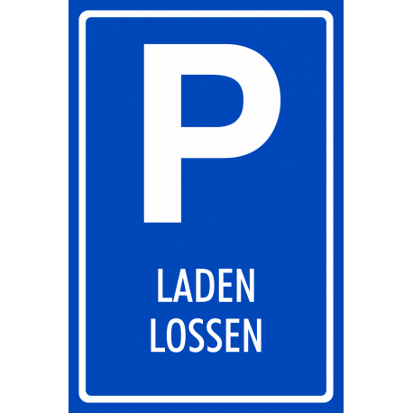 Laden en lossen parkeerplaats bordjes