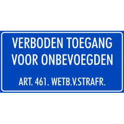 'Verboden toegang voor onbevoegden art. 461' stickers (blauw)