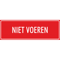 'Niet voeren' bordjes (rood)