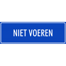 'Niet voeren' bordjes (blauw)