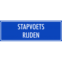 'Stapvoets rijden' bordjes (blauw)
